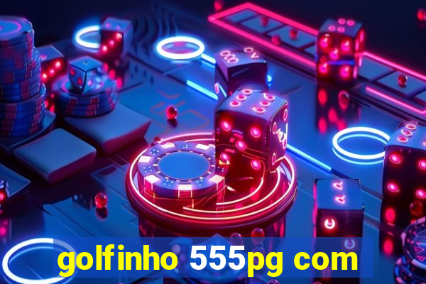 golfinho 555pg com